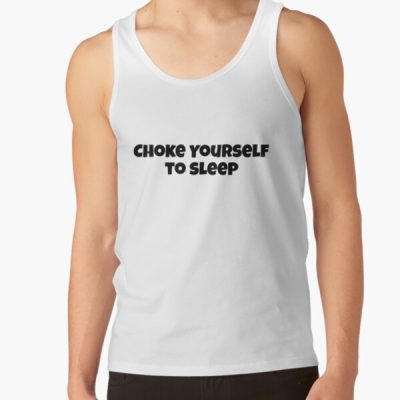 Choke Yourself To Sleep Tank Top Official IDKHow Merch