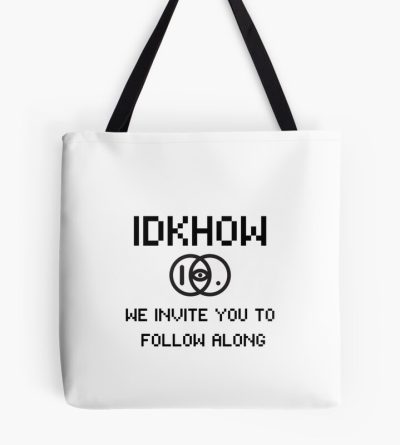 Idkhow Follow Along Tote Bag Official IDKHow Merch