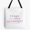 Kiss Goodnight Tote Bag Official IDKHow Merch