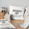 Idkhow Follow Along Throw Pillow Official IDKHow Merch