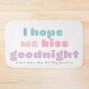 Kiss Goodnight Bath Mat Official IDKHow Merch